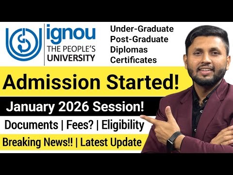 Ignou Admission 2026 Started! | Ignou January 2026 Session | Ignou University | Ignou Update 2026