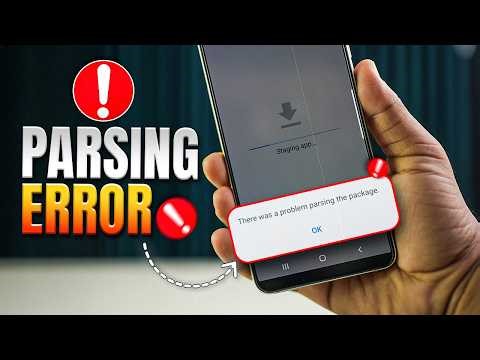There Was a Problem Parsing the Package? Android Fix Guide