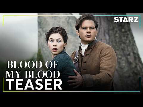 Outlander: Blood of my Blood | Season 2 Teaser | STARZ