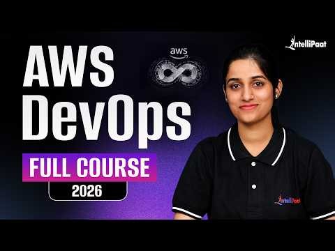 AWS DevOps Course Full Course 2026 | DevOps With AWS LIVE COURSE | Intellipaat