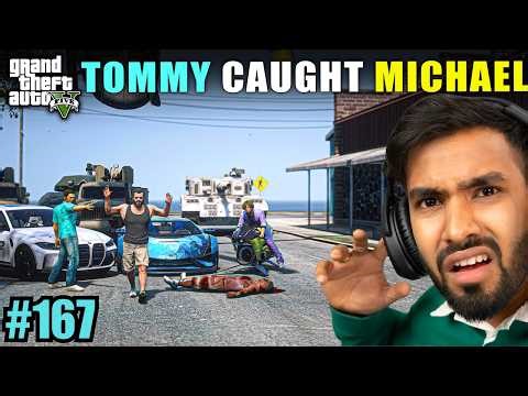 TOMMY CAUGHT MICHAEL | TECHNO GAMERZ GTA V GAMEPLAY #167
