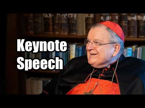 Forming Men of God in a Time of Crisis -- Cardinal Burke Keynote