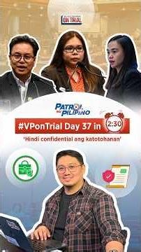 RECAP: DAY 37 of Sara Duterte #VPonTrial (October 9, 2026) | Patrol ng Pilipino