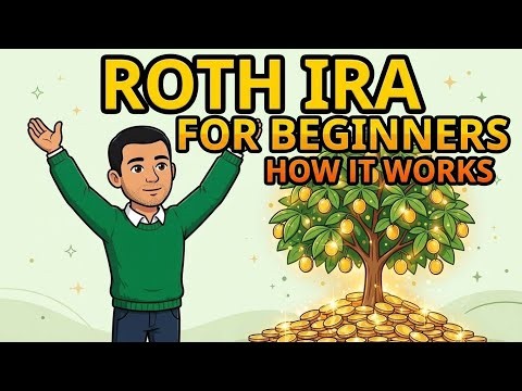 Roth IRA Explained for Beginners (2026) 