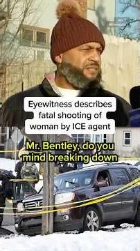 Eyewitness describes seeing ICE fatally shooting woman