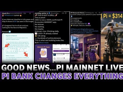 Pi Mainnet Is REAL: 18 Million Users Can't Be Wrong | Pi Bank Launch? Pi Network Update