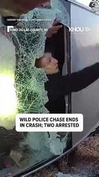 Wild police chase ends in crash, two arrested