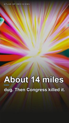 Congress Killed This Collider With About 14 Miles Of Tunnel Dug