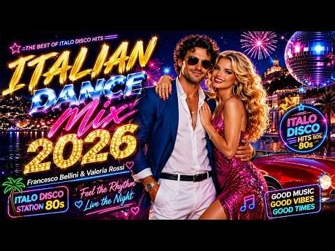 💗 Italian Dance Mix 2026 🔥 Francesco Bellini & Valeria Rossi | Classic Modern Talking Vibes