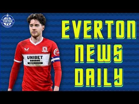 Toffees Linked To Championship Player Of The Season! | Everton News Daily