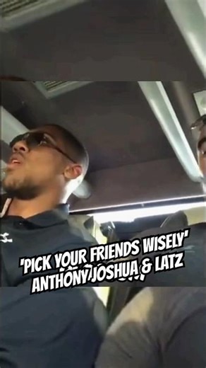 ‘PICK YOUR FRIENDS WISELY’ ANTHONY JOSHUA & LATZ | AUDIO WAS POOR THEREFORE FIXED