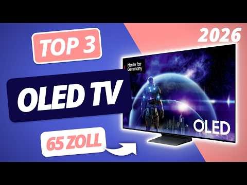 Der beste OLED FERNSEHER 65 Zoll 2026 | TOP 3 OLED Fernseher im Vergleich