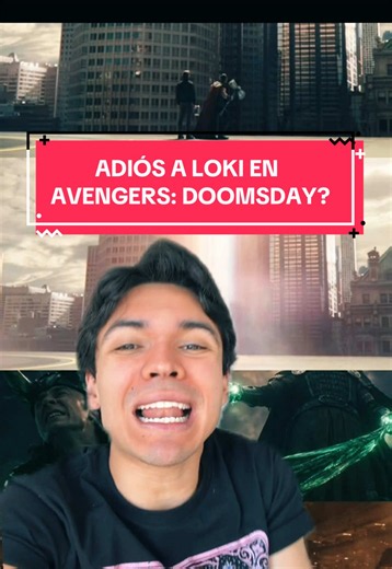 ¿Adiós a Loki en Avengers: Doomsday? Spoilers y teorías