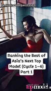 Ranking the Best of Asia’s Next Top Model (Cycle 1–6) 👑✨ Part 1 #AsNTM #MarksRecaps