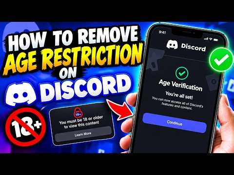 How to Remove Age Restriction on Discord - Tutorial