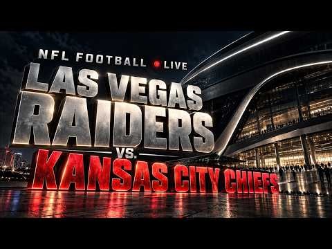Kansas City Chiefs VS Las Vegas Raiders LIVE | NFL Game Day