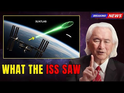 3I/ATLAS Just DROPPED Below Satellite Altitude — ISS Reported Seeing It Pass | Michio Kaku