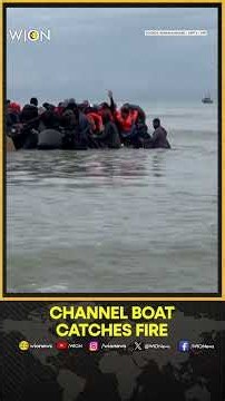 Channel Boat Fire: 157 Migrants Rescued After Boat Catches Fire In English Channel | WION Shorts