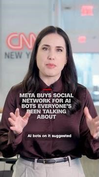 Meta buys social network for AI bots everyone’s been talking about