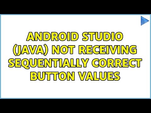 Android Studio (Java) not receiving sequentially correct Button values