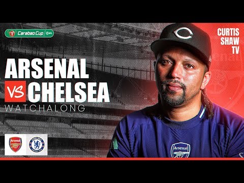 Arsenal V Chelsea Live Watchalong (Curtis Shaw TV)