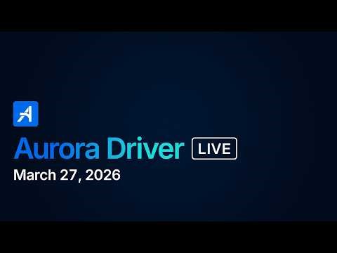 Aurora Driver LIVE | March 30, 2026 | Aurora Driver on I-45
