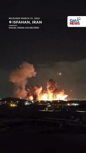 Large explosion seen in Isfahan, Iran | GMA News