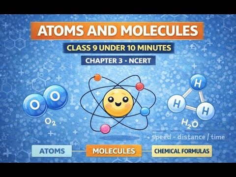 Chapter 3 Atoms and Molecules Class 9#ncert #cbse #science #school