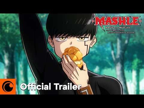 MASHLE: MAGIC AND MUSCLES The Tri-Magicathlon Divine Visionary Final Exam Arc | Official Trailer