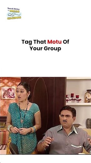 Tag That Motu Of Your Group #tmkoc #TaarakMehtaKaOoltahChashmah #comedy #funny