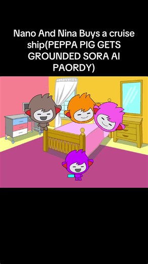 Nano And Nina Buys a cruise ship(PEPPA PIG GETS GROUNDED SORA AI PAORDY)#sora #sora2 #soraai #fyp #meme