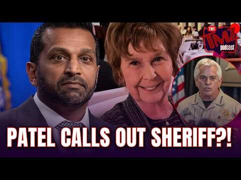 Nancy Guthrie Case: Kash Patel Blasts Sheriff Over Investigation Handling | The TMZ Podcast