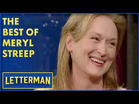 The Best Of Meryl Streep | David Letterman
