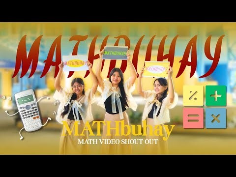 MATHbuhay | MATH SHOUT OUT VIDEO