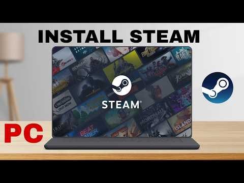 How To Download & Install Steam On Windows PC / Laptop