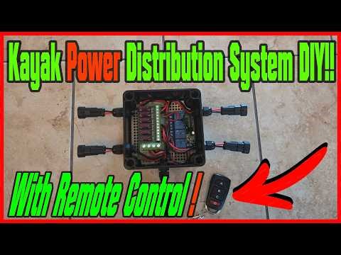 Build Your Own Remote-Controlled Kayak Power Distribution System ! 🔌✨