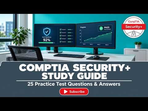 Pass Your CompTIA Security+ Exam: 25 Practice Test Questions & Answers #comptiasecurityplus