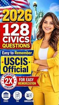 2026 U.S. Citizenship Test | Easy-to-Remember Answers for the Interview | 128 Civics Questions