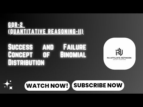 Success and Failure Concept of Binomial Distribution | GQR-2 Quantitative Reasoning-II | #gqr #lec