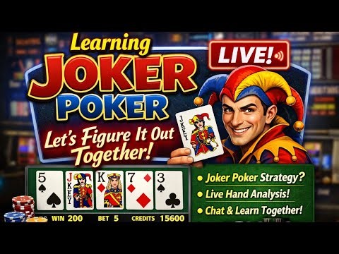 Learning Joker Poker LIVE — Let’s Figure It Out Together