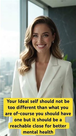 Psychology#ideal self# #educationalvideo
