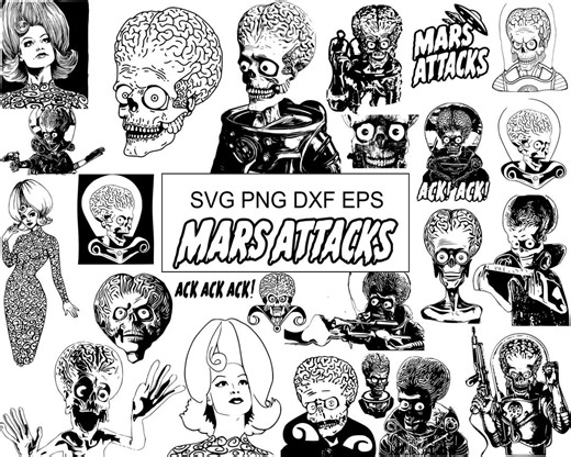 25 SVG Mars Attacks! Movie Bundle | Alien Invasion Classic 90s Cult Film Mega Pack | SVG DXF Eps Png Files | Instant Download | Cricut - Etsy