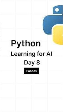 Python Learning for AI — Day 8: Pandas Part 1 #python #machinelearning #ai