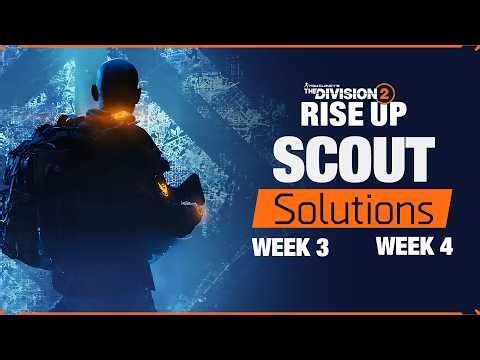 The Division 2 Week 3 - 4 Manhunt Scout Soultions