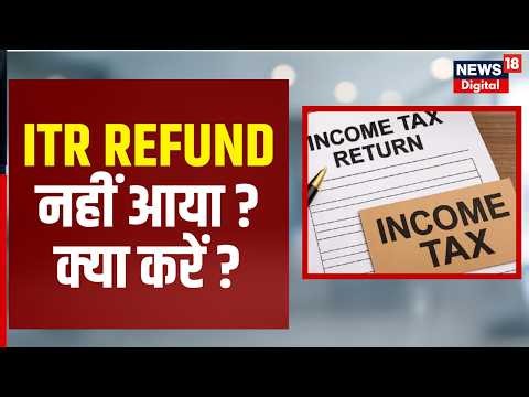 ITR Refund 2026 Update: Why is your Income Tax Refund stuck? How to check status, get all the det...