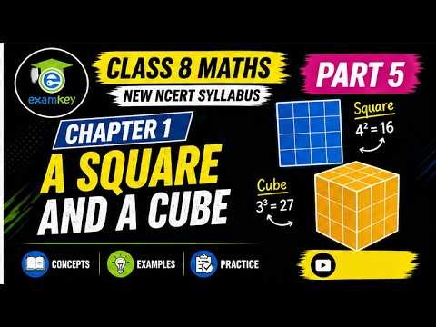 Class 8 Maths Chapter 1 | A Squares & a Cube | NCERT New Syllabus | Part 5
