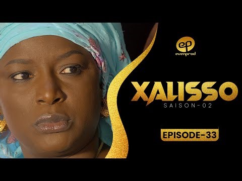 XALISSO - Saison 2 - Episode 33 **VOSTFR**