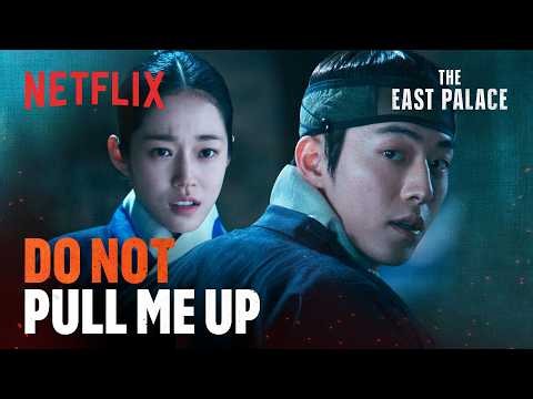 The East Palace | Now Playing | Netflix [ENG SUB]