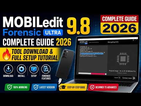 MOBILedit Forensic Ultra 9.8 Complete Guide 2026 🔥 Tool Download & Full Setup Tutorial