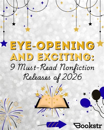 These upcoming nonfiction books dive into the forces that shape our world! ⚡️ This lineup proves that real life can be just as gripping as fiction! https://bit.ly/4qAVGXV [🎨 Graphic by Alex Underwood | 📋 Research and 🖋 Article by Felicia Bono] #nonfictionreads #2026books | Bookstr